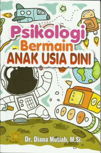 Image of Psikologi Bermain Anak Usia Dini