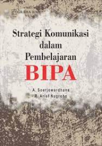 Image of Strategi Komunikasi dalam Pembelajaran BIPA