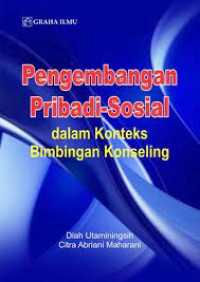 Image of Pengembangan Pribadi dan Sosial dalam Konteks Bimbingan Konseling