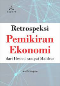 Image of Retrospeksi Pemikiran Ekonomi dari Hesiod sampai Malthus