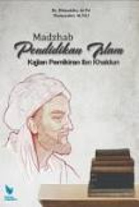Image of Madzhab Pendidikan Islam : Kajian Pemikiran Ibn Khaldun
