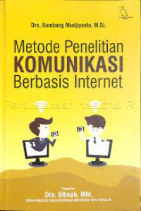 Image of Metode Penelitian Komunikasi Berbasis Internet