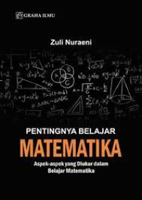 Image of Pentingnya Belajar Matematika: Aspek-aspek yang Diukur dalam Belajar Matematika