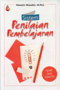 Image of Sistem Penilaian Pembelajaran: Teori dan Praktik