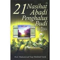 Image of 21 Nasihat Abadi Penghalus Budi: Buku Kedua