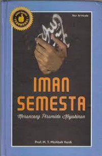 Image of Iman Semesta : Merancang Piramida Keyakinan