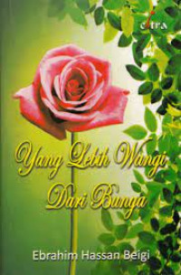 Image of Yang Lebih Wangi Dari Bunga