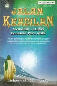 Image of Jalan Keadilan: Memahat Jatidiri Bersama Para Nabi