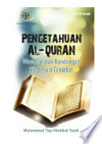 Image of Pengetahuan Al-Quran: Wawasan dan Kandungan Kitab Suci Terakhir