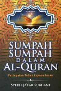 Image of Sumpah-Sumpah Dalam Al-Quran: Peringatan Tuhan kepada Insan