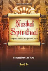 Image of Nasihat Spiritual: Mengokohkan Akidah, Menggairahkan Ibadah