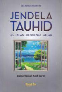 Image of Jendela Tauhid: 33 Jalan Mengenal Allah
