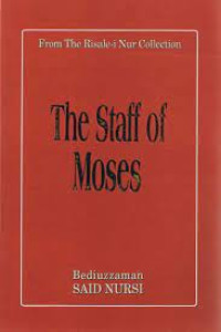 Image of From The Risale-i Nur Collection 7: The Staff of Moses