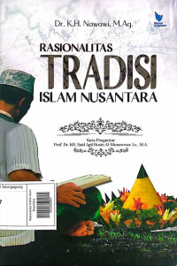 Image of Rasionalitas Tradisi Islam Nusantara