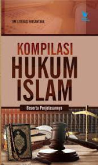 Image of Kompilasi Hukum Islam Beserta Penjelasannya