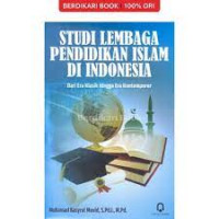 Image of Studi Lembaga Pendidikan Islam di Indonesia: Dari Era Klasik Hingga Era Kontemporer
