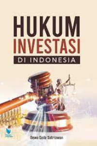 Image of Hukum Investasi di Indonesia