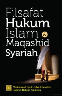 Image of Filsafat Hukum Islam dan Maqashid Syariah
