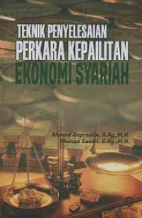 Image of Teknik Penyelesaian Perkara Kepailitan Ekonomi Syariah