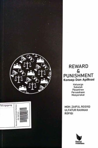 Image of Reward & Punishment Konsep dan Aplikasi : Keluarga Sekolah Pesantren Perusahaan Masyarakat