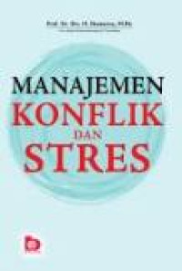 Image of Manajemen Konflik dan Stres