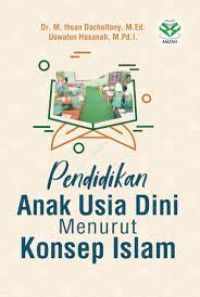 Image of Pendidikan Anak Usia Dini  Menurut Konsep Islam
