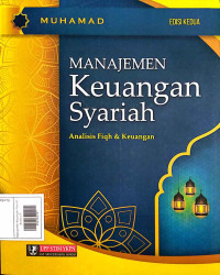Image of Manajemen Keuangan Syariah : Analisis Fiqh dan Keuangan