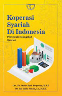 Image of Koperasi Syariah Di Indonesia : Perspektif Maqashid Syariah