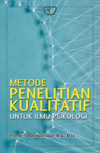 Image of Metode penelitian Kualitatif untuk Ilmu Psikologi
