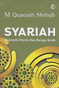 Image of Syariah Ekonomi Bisnis dan Bunga Bank