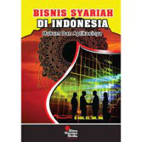 Image of Bisnis Syariah di Indonesia: Hukum dan Aplikasinya