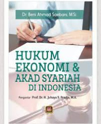 Image of Hukum Ekonomi dan Akad Syariah Di Indonesia