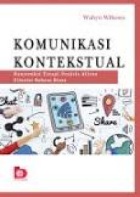 Image of Komunikasi Kontekstual : Kontruksi Terapi- Praksis Aliran Filsafat Bahasa Biasa