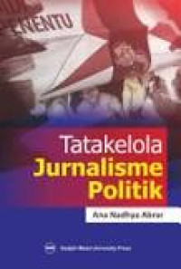 Image of Tatakelola Jurnalisme Politik
