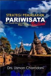 Image of Strategi Pemasaran Pariwisata dalam Perspektif Sistem Kepariwisataan Belajar dari Negara Thailand