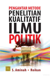 Image of Pengantar Metode Penelitian Kualitatif Ilmu Politik