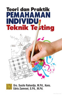 Image of Teori dan Praktik Pemahaman Individu Teknik Testing