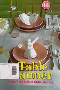 Image of Table Manner (Tata Cara Dalam Etika Makan)