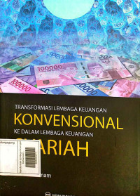 Image of Transformasi Lembaga Keuangan Konvensional ke Dalam Lembaga Keuangan Syariah