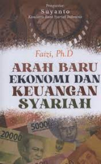 Image of Arah Baru Ekonomi dan Keuangan Syariah