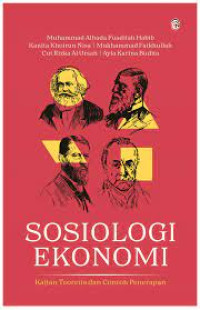 Image of Sosiologi Ekonomi: Kajian Teoretis dan Contoh Penerapan