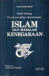 Image of Islam dan Masalah Kenegaraan: Studi tentang Percaturan dalam Konstituante