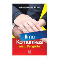 Image of Ilmu Komunikasi : Suatu Pengantar