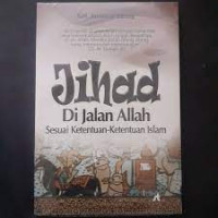 Image of Jihad di Jalan Allah: Sesuai Ketentuan-ketentuan Islam