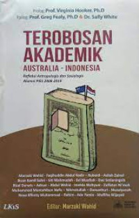 Image of Terobosan Akademik Australia-Indonesia: Refleksi Antropologis dan Sosiologis Alumni PIES 2008-2019