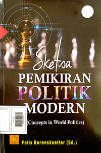 Image of Sketsa Pemikiran Politik Modern (Concepts in World Politics)