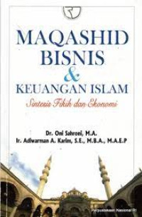 Image of Maqashid Bisnis dan Keuangan Islam: Sintesis Fikih dan Ekonomi