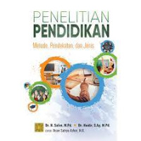 Image of Penelitian Pendidikan : Metode, Pendekatan, dan Jenis