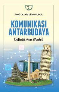 Image of Komunikasi Antarbudaya : Definisi dan Model