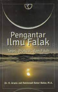 Image of Pengantar Ilmu Falak : Teori, Praktik, dan Fikih